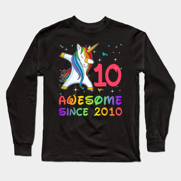 Awesome Since 2010 Birthday Unicorn Dabbing Gift 10 Years Old Long Sleeve T-Shirt by Soema